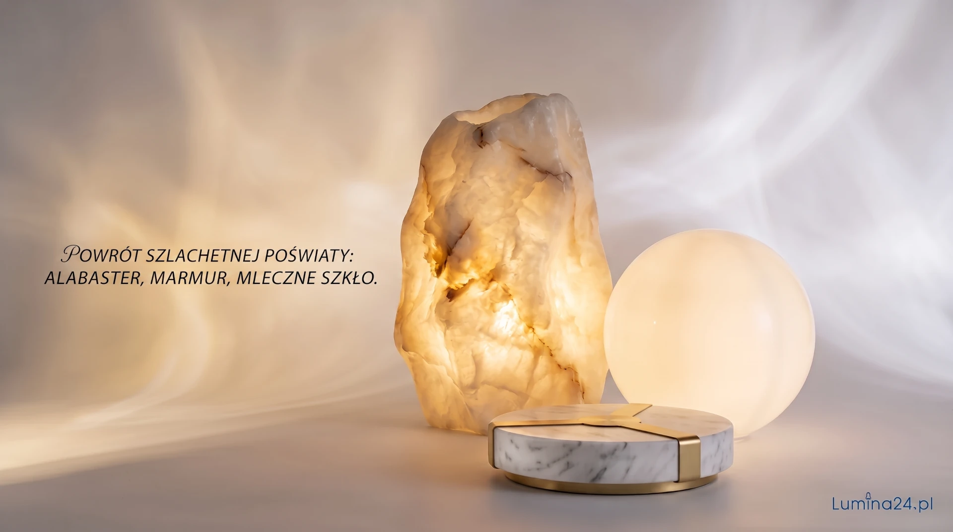 Alabaster, marmur, mleczne szkło